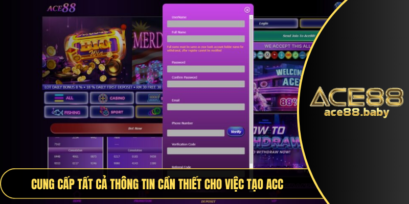 Cung cấp tất cả thông tin cần thiết cho việc tạo acc