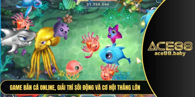 Game Bắn Cá Online