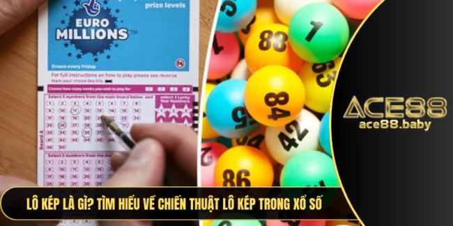 Lô Kép Là Gì